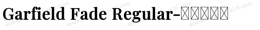 Garfield Fade Regular字体转换